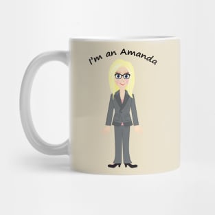 I'm an Amanda Mug